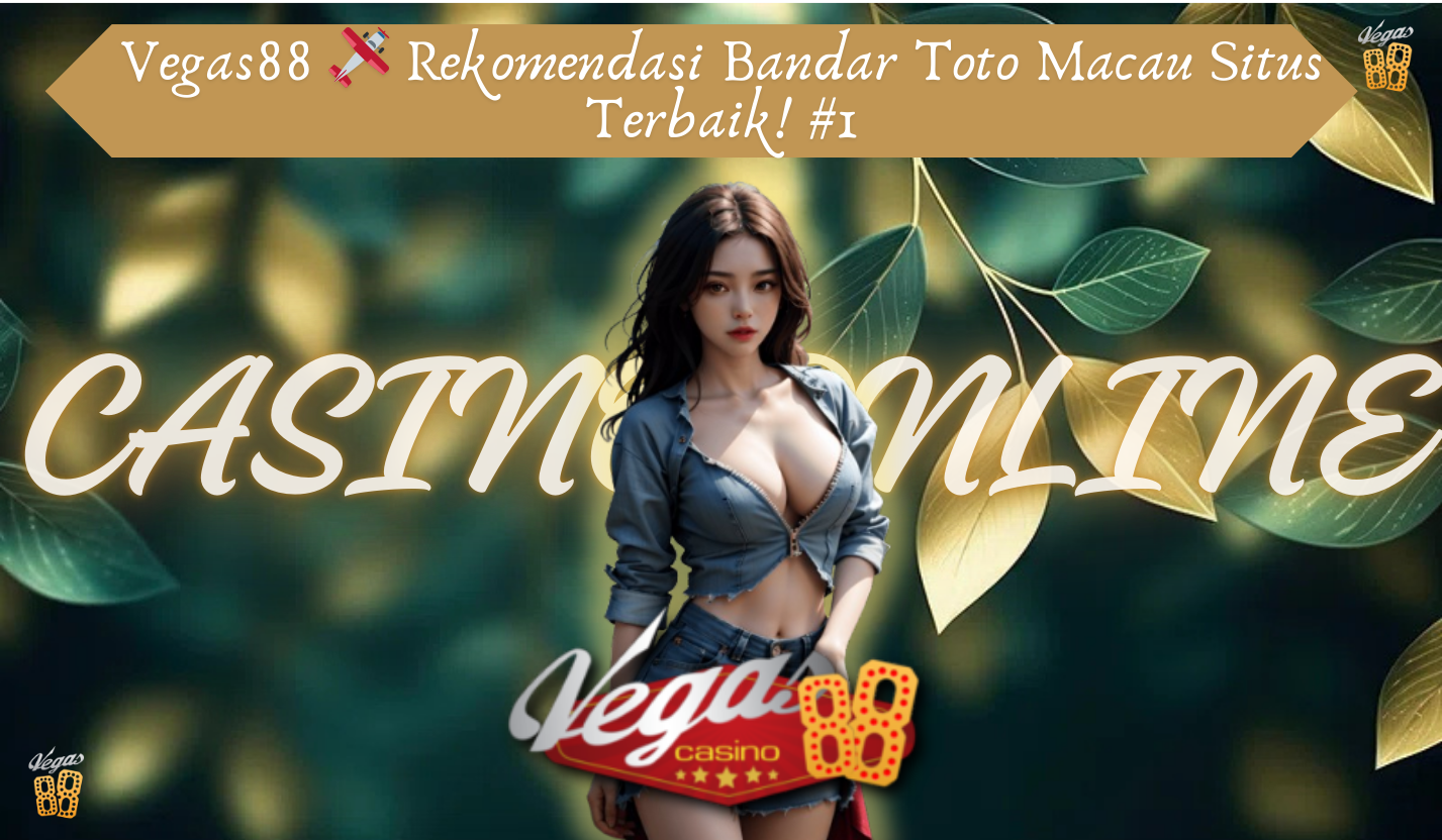GABUNG VEGAS88